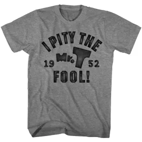 Mr. T Pity The Fool Men's T-Shirt
